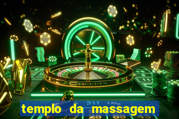 templo da massagem em porto alegre